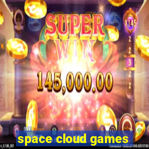 space cloud games